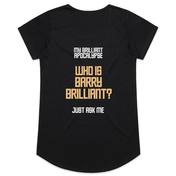 MBA- Womens Scoop Neck T-Shirt. Who is Barry?