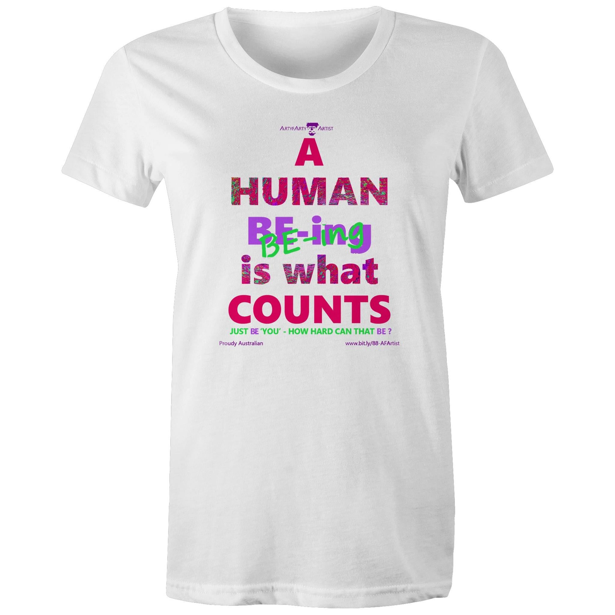 HUMAN BE-ing - T-Shirt Women's